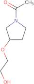 1-[3-(2-Hydroxy-ethoxy)-pyrrolidin-1-yl]-ethanone