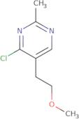 4-Chloro-5-(2-methoxyethyl)-2-methylpyrimidine