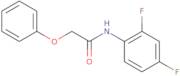 N-(2,4-difluorophenyl)-2-phenoxyethanamide