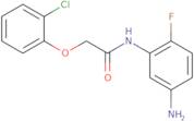 N-(5-Amino-2-fluorophenyl)-2-(2-chlorophenoxy)-acetamide