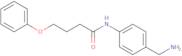 N-[4-(Aminomethyl)phenyl]-4-phenoxybutanamide