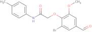 2-(2-Bromo-4-formyl-6-methoxyphenoxy)-N-(4-methylphenyl)acetamide