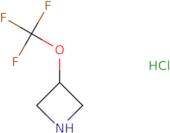 3-(Trifluoromethoxy)azetidine hydrochloride