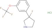 3-Fluoro-3-[3-(trifluoromethoxy)phenyl]pyrrolidine hydrochloride