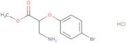 Methyl 3-amino-2-(4-bromophenoxy)propanoate hydrochloride