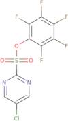 Pentafluorophenyl 5-chloropyrimidine-2-sulfonate