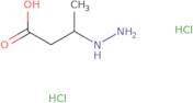 3-Hydrazinylbutanoic acid dihydrochloride