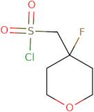 (4-Fluorooxan-4-yl)methanesulfonyl chloride