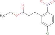 Ethyl 3-(5-chloro-2-nitrophenyl)propanoate