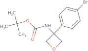 3-BOC-Amino-3-(4-bromophenyl)oxetane
