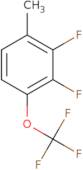 2,3-Difluoro-1-methyl-4-(trifluoromethoxy)benzene