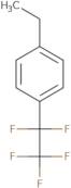 4-Ethyl-pentafluoroethylbenzene