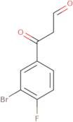 3-(3-Bromo-4-fluorophenyl)-3-oxopropanal