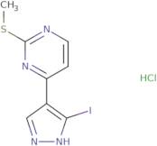 4-(3-Iodo-1H-Pyrazol-4-Yl)-2-(Methylthio)Pyrimidine Hydrochloride