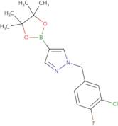 1-(3-Chloro-4-fluorobenzyl)-4-(4,4,5,5-tetramethyl-1,3,2-dioxaborolan-2-yl)-1H-pyrazole