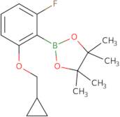 2-Cyclopropylmethoxy-6-fluorophenylboronic acid pinacol ester