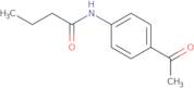 N-(4-Acetylphenyl)butanamide