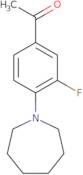 1-(4-Azepan-1-yl-3-fluorophenyl)ethanone