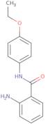 2-Amino-N-(4-ethoxyphenyl)benzamide