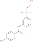 4-Amino-N-(3-(2-hydroxyethyl)sulfonylphenyl)benzamide