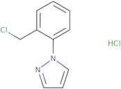 1-[2-(Chloromethyl)phenyl]-1H-pyrazole hydrochloride