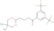 1-[3,5-Bis(trifluoromethyl)phenyl]-4-(5,5-dimethyl-1,3-dioxan-2-yl)-1-butanone