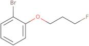 1-bromo-2-(3-fluoropropoxy)benzene