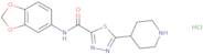 N-1,3-Benzodioxol-5-yl-5-piperidin-4-yl-1,3,4-thiadiazole-2-carboxamide hydrochloride