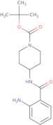 tert-Butyl 4-[(2-aminobenzoyl)amino]piperidine-1-carboxylate