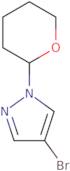 4-Bromo-1-(tetrahydro-2H-pyran-2-yl)-1H-pyrazole