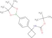 tert-Butyl (1-(4-(4,4,5,5-tetramethyl-1,3,2-dioxaborolan-2-yl)phenyl)cyclobutyl)carbamate