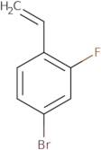 4-Bromo-2-fluoro-1-vinylbenzene