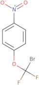 4-(Bromodifluoromethoxy)Nitrobenzene