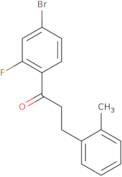 1-(4-Bromo-2-fluorophenyl)-3-(2-methylphenyl)-1-propanone