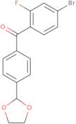 (4-Bromo-2-fluorophenyl)[4-(1,3-dioxolan-2-yl)phenyl]methanone