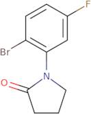 1-(2-Bromo-5-fluorophenyl)pyrrolidin-2-one