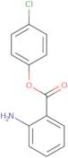 4-Chlorophenyl 2-aminobenzoate