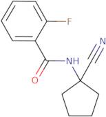 N-(1-Cyanocyclopentyl)-2-fluorobenzamide