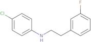 4-Chloro-N-[2-(3-fluorophenyl)ethyl]aniline