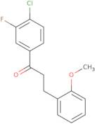 1-(4-Chloro-3-fluorophenyl)-3-(2-methoxyphenyl)-1-propanone