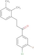 1-(4-Chloro-3-fluorophenyl)-3-(2,3-dimethylphenyl)-1-propanone
