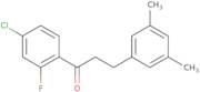 1-(4-Chloro-2-fluorophenyl)-3-(3,5-dimethylphenyl)-1-propanone