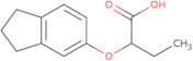 2-(2,3-Dihydro-1H-inden-5-yloxy)butanoic acid