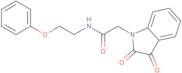 2-(2,3-Dioxo-2,3-dihydro-1H-indol-1-yl)-N-(2-phenoxyethyl)acetamide