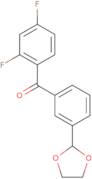 (2,4-Difluorophenyl)[3-(1,3-dioxolan-2-yl)phenyl]methanone