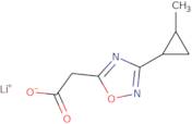 2-[3-(2-methylcyclopropyl)-1,2,4-oxadiazol-5-yl]acetate lithium (I)