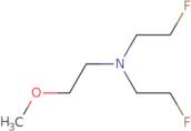 Bis(2-fluoroethyl)(2-methoxyethyl)amine