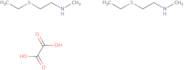 [2-(Ethylthio)ethyl]methylamine oxalate (2:1)