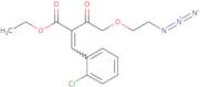 Ethyl (2-azidoethoxy)aceto-2-(2-chlorophenylmethlene)acetate