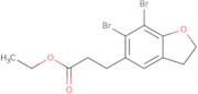 Ethyl 3-(6,7-dibromo-2,3-dihydro-1-benzofuran-5-yl)propanoate